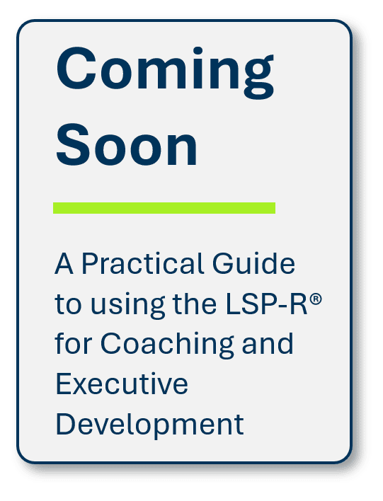 Coming soon icon for a guide on how to use the LSP-R for coaching and executive development.